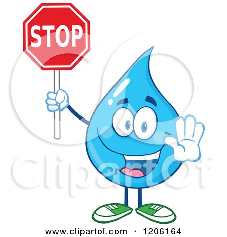 Cartoon of a Happy Blue Water Drop Holding a Stop Sign - Royalty Free Vector Clipart by Hit Toon