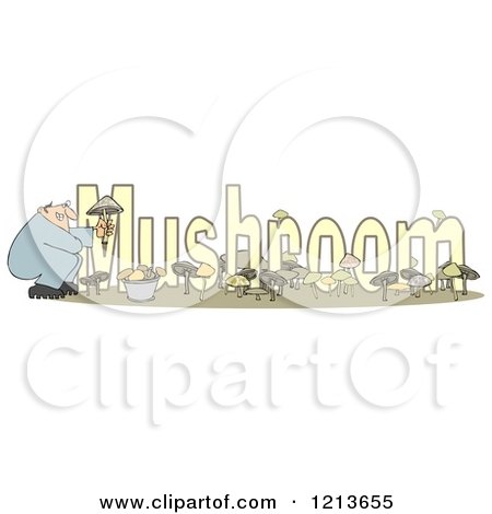 Cartoon of a Crouching Man Holding a Fungus over the Word MUSHROOM - Royalty Free Clipart by djart