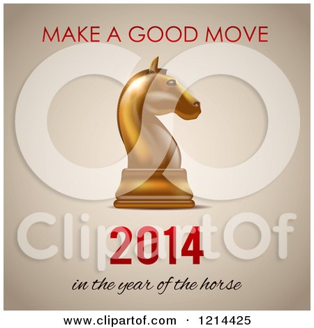 Clipart of a Gold Chess Knight Piece with Make a Good Move 2014 in the Year of the Horse Text - Royalty Free Vector Illustration by Eugene