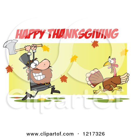 Clipart of Happy Thanksgiving Text over a Hungry Pilgrim Chasing a Turkey Bird with an Axe - Royalty Free Vector Illustration by Hit Toon