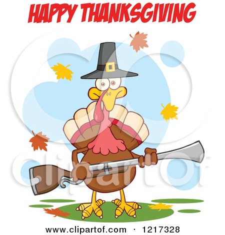 Clipart of Happy Thanksgiving Text over a Pilgrim Turkey Bird Holding a Musket - Royalty Free Vector Illustration by Hit Toon