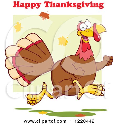 Clipart of a Happy Thanksgiving Greeting over a Turkey Bird Running - Royalty Free Vector Illustration by Hit Toon