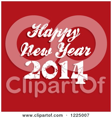 Clipart of a White Grungy Happy New Year 2014 Greeting over Red - Royalty Free Vector Illustration by KJ Pargeter