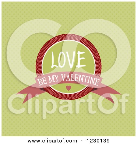 Clipart of a Love Be My Valentine Badge over Green Polka Dots - Royalty Free Vector Illustration by KJ Pargeter