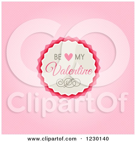 Clipart of a Be My Valentine Badge over Pink - Royalty Free Vector Illustration by KJ Pargeter