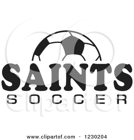Clipart of a Black and White Ball and SAINTS SOCCER Team Text - Royalty Free Vector Illustration by Johnny Sajem