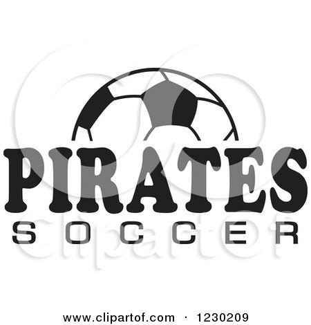 Clipart of a Black and White Ball and PIRATES SOCCER Team Text - Royalty Free Vector Illustration by Johnny Sajem