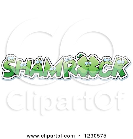 Clipart of Green Leatters Forming the Word SHAMROCK with a Clover - Royalty Free Vector Illustration by Cory Thoman