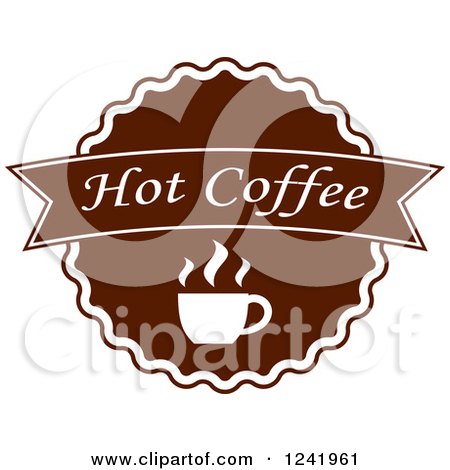 Clipart of a Brown Hot Coffee Label - Royalty Free Vector Illustration by Vector Tradition SM