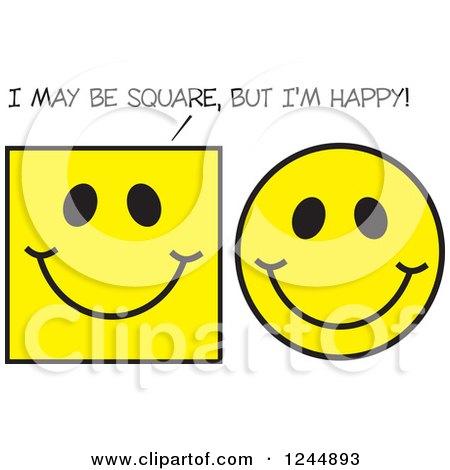 Clipart of a Yellow Emoticon Faces, with One Saying I May Be Square but I'm Happy - Royalty Free Vector Illustration by Johnny Sajem