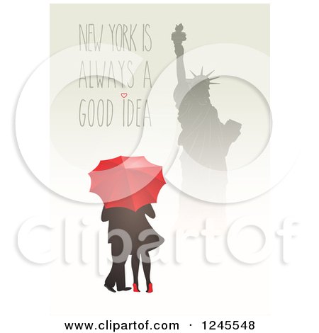 Clipart of a Silhouetted Statue of Liberty over a Couple with an Umbrella and New York Is Always a Good Idea Text - Royalty Free Vector Illustration by Eugene