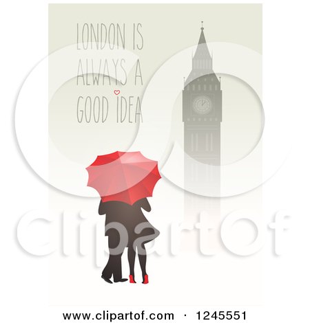 Clipart of a Silhouetted Clock Tower over a Couple with an Umbrella and London Is Always a Good Idea Text - Royalty Free Vector Illustration by Eugene