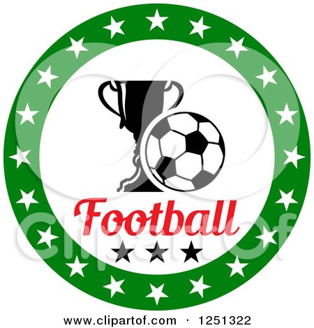 Clipart of a Soccer Ball and Trophy in a Green Circle of Stars with Football Text - Royalty Free Vector Illustration by Vector Tradition SM