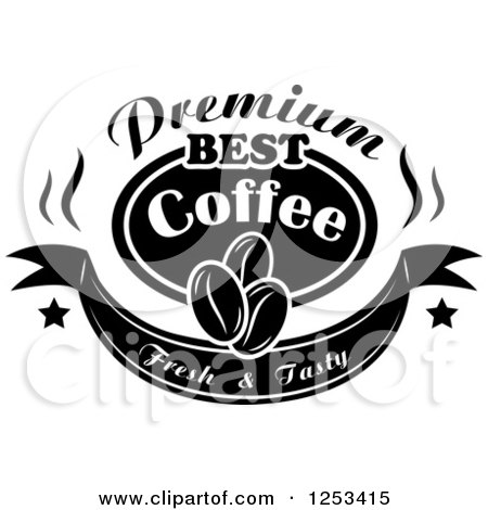 Clipart of a Black and White Premium Best Coffee Fresh and Tasty Design - Royalty Free Vector Illustration by Vector Tradition SM