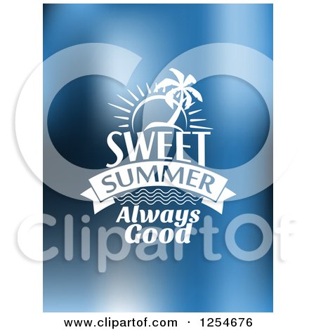 Clipart of a Sun and Palm Tree with Sweet Summer Always Good Text - Royalty Free Vector Illustration by Vector Tradition SM