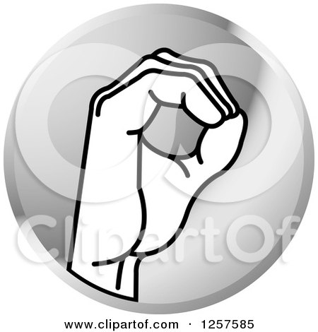 Clipart of a Silver Icon of a Sign Language Hand Gesturing Letter O - Royalty Free Vector Illustration by Lal Perera