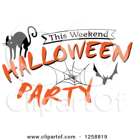 Clipart of a Black Cat Spider Web and Bat with This Weekend Halloween Party Text - Royalty Free Vector Illustration by Vector Tradition SM