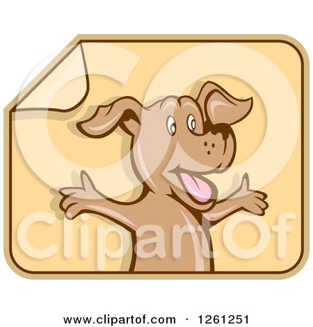 Clipart of a Happy Cartoon Brown Dog with Open Arms on a Peeling Label - Royalty Free Vector Illustration by patrimonio