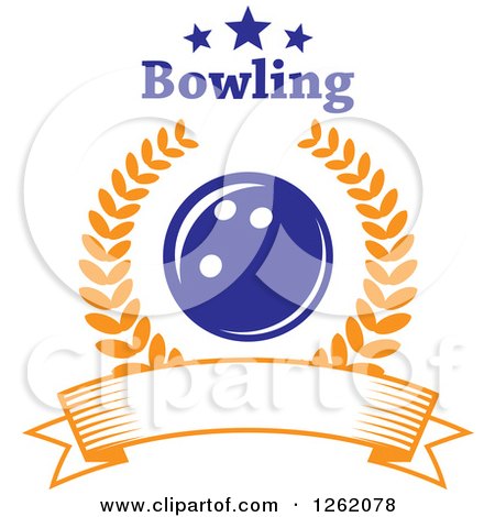 Clipart of a Blue Bowling Ball in a Laurel Wreath over a Blank Banner Under Text and Stars - Royalty Free Vector Illustration by Vector Tradition SM