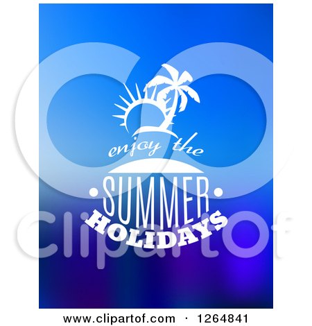 Clipart of Enjoy the Summer Holidays Text on Blue - Royalty Free Vector Illustration by Vector Tradition SM