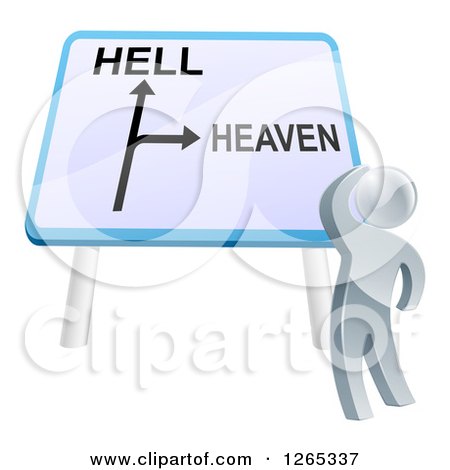 Clipart of a 3d Silver Man Looking up at Heaven or Hell Sign - Royalty Free Vector Illustration by AtStockIllustration