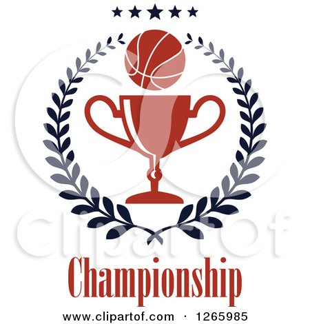 Clipart of a Basketball over a Trophy in a Laurel Wreath with Championship Text - Royalty Free Vector Illustration by Vector Tradition SM