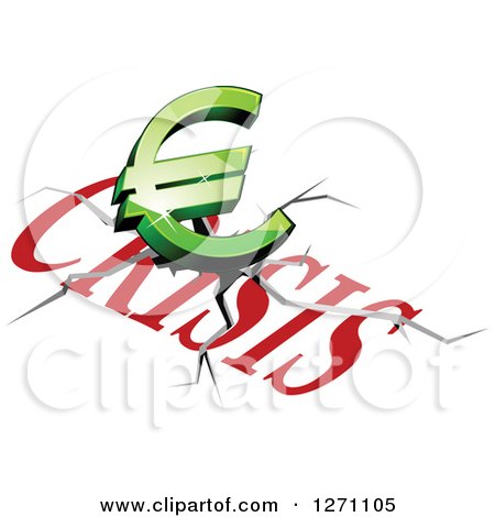 Clipart of a 3d Green Euro Symbol Crashing onto the Word Crisis - Royalty Free Vector Illustration by Vector Tradition SM