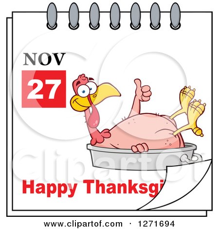 Clipart of a November 27th Happy Thanksgiving Day Calendar with a Bald Turkey Bird on a Pan - Royalty Free Vector Illustration by Hit Toon