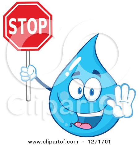 Clipart of a Happy Blue Water Drop Character Holding out a Hand and a Stop Sign - Royalty Free Vector Illustration by Hit Toon