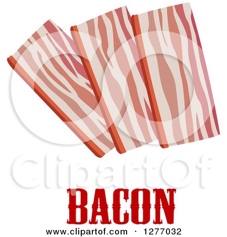 Clipart of Strips of Bacon over Red Text - Royalty Free Vector Illustration by Vector Tradition SM
