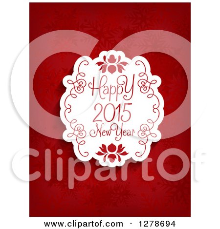 Clipart of a 2015 Happy New Year Greeting in a White Floral Swirl Frame on Red Snowflakes - Royalty Free Vector Illustration by KJ Pargeter
