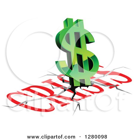 Clipart of Crisis Text, Cracks and a Green Dollar Symbol - Royalty Free Vector Illustration by Vector Tradition SM