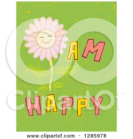 Clipart of a Pink Daisy Flower with I Am Happy Text on Grungy Green - Royalty Free Vector Illustration by Cherie Reve