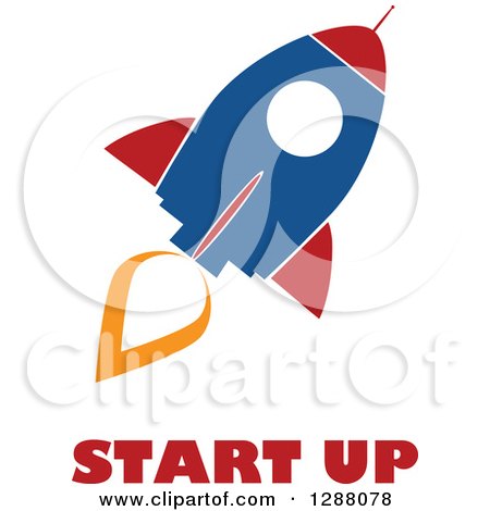 Clipart of a Modern Flat Design of a Blue Red and White Rocket with an Orange Trail and Start up Text - Royalty Free Vector Illustration by Hit Toon