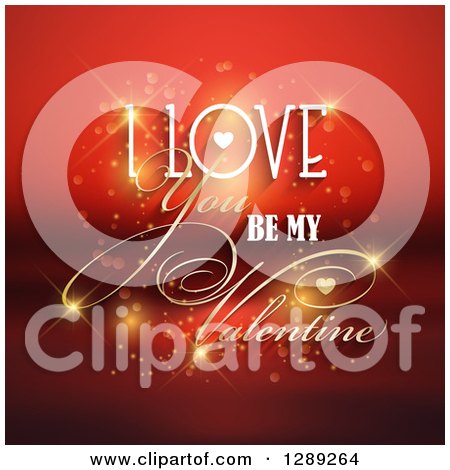 Clipart of I Love You Be My Valentine Text with a Heart and Magic Bokeh over Blurred Red - Royalty Free Vector Illustration by KJ Pargeter