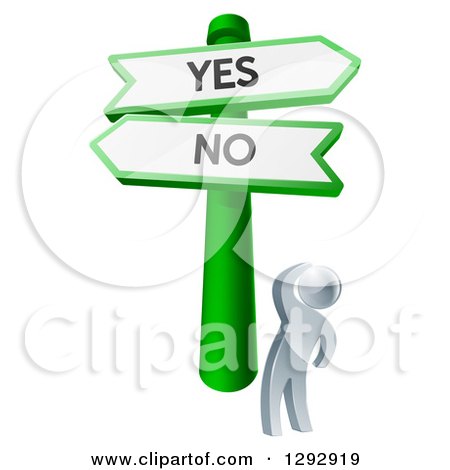 Clipart of a 3d Silver Man Looking up at Yes and No Road Signs and Thinking on Which Direction to Go - Royalty Free Vector Illustration by AtStockIllustration