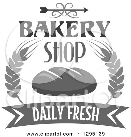 Clipart of a Grayscale Swirl and Arrow over Bakery Shop Daily Fresh Text with Bread and Wheat - Royalty Free Vector Illustration by Vector Tradition SM