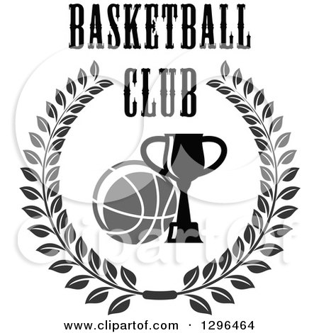 Clipart of a Grayscale Basketball and Trophy in a Wreath with Text - Royalty Free Vector Illustration by Vector Tradition SM