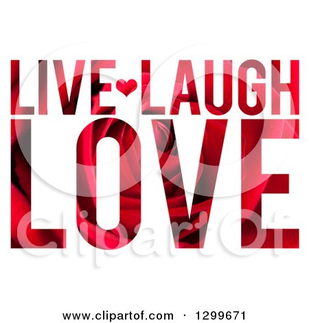 Clipart of Red Rose Textured Live Laugh Love Text on White - Royalty Free Illustration by Arena Creative