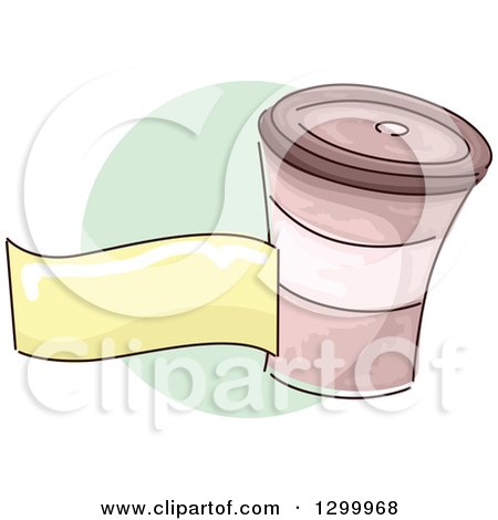 Clipart of a Sketched Takeout Coffee Cup and Blank Banner over a Green Circle - Royalty Free Vector Illustration by BNP Design Studio