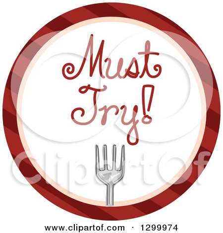 Clipart of a Round Striped Icon of a Fork and Must Try Text - Royalty Free Vector Illustration by BNP Design Studio