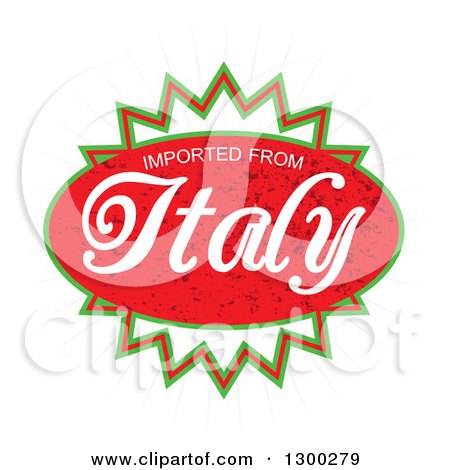 Clipart of a Red and Green Burst Oval with Imported from Italy Text over a Burst on White - Royalty Free Vector Illustration by Arena Creative