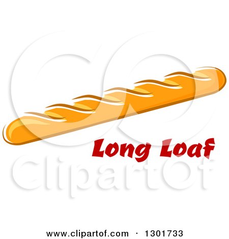 Clipart of a Baguette Bread Loaf and Text - Royalty Free Vector Illustration by Vector Tradition SM