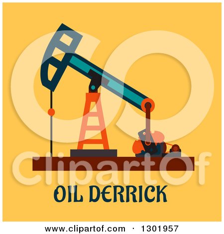 Clipart of a Flat Modern Design of an Oil Derrick with Text on Yellow - Royalty Free Vector Illustration by Vector Tradition SM