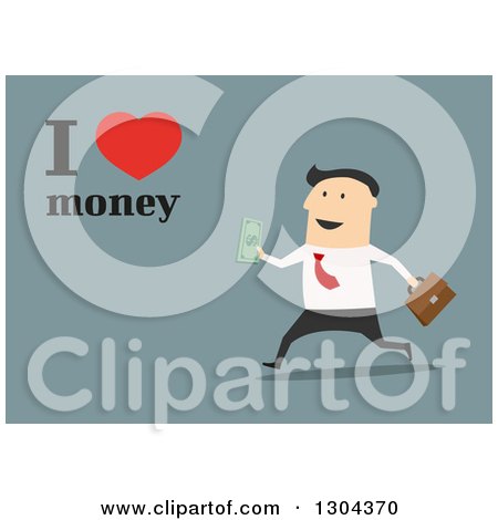 Clipart of a Flat Modern White Businessman Running with Cash and I Love Money Text, over Blue - Royalty Free Vector Illustration by Vector Tradition SM
