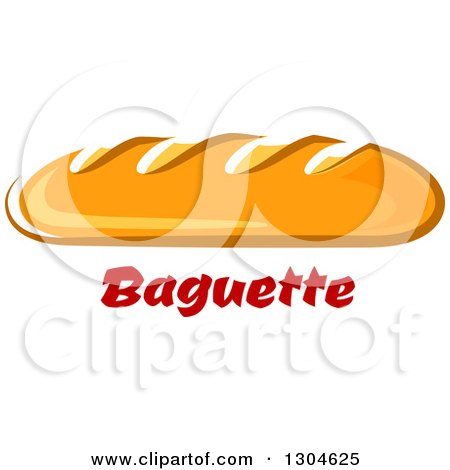 Clipart of a Baguette Bread Loaf and Red Text - Royalty Free Vector Illustration by Vector Tradition SM