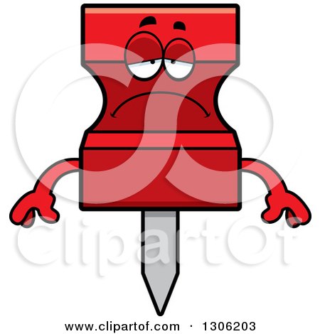 Clipart of a Cartoon Sad Depressed Red Push Pin Character Pouting - Royalty Free Vector Illustration by Cory Thoman