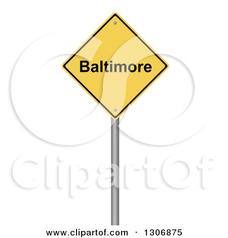Clipart of a 3d Yellow BALTIMORE Warning Sign on White - Royalty Free Illustration by oboy