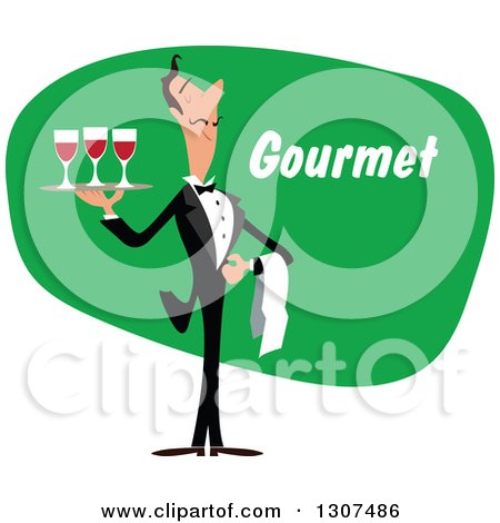 Clipart of a Cartoon Male Waiter Serving Red Wine over Green with Gourmet Text - Royalty Free Vector Illustration by Vector Tradition SM