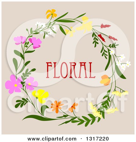 Clipart of a Wreath Made of Flowers with Floral Text on Beige - Royalty Free Vector Illustration by Vector Tradition SM